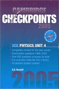 Cambridge Checkpoints Vce Physics Unit 4 2005