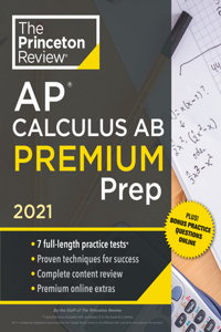 Princeton Review AP Calculus AB Premium Prep, 2021