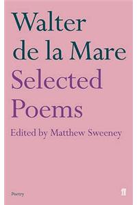 Selected Poems of Walter De La Mare