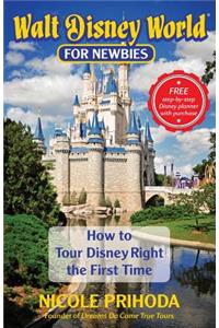 Walt Disney World for Newbies