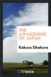 The Awakening of Japan