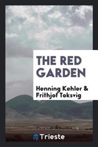 THE RED GARDEN