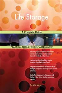 Life Storage A Complete Guide