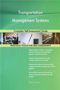 Transportation Management Systems Complete Self-Assessment Guide