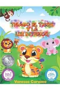 Thiago el tigre y la luz interior (Spanish Edition)