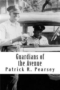 Guardians of the Avenue