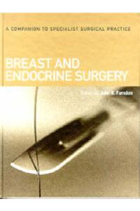 Companion to Specialist Surgical Practice: v. 5: Breast and Endocrine Surgery