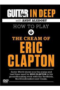 HOW TO PLAY THE CREAM OF ERIC CLAPTON