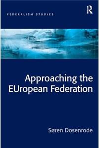 Approaching the European Federation?