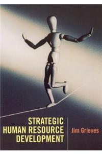 Strategic Human Resource Development