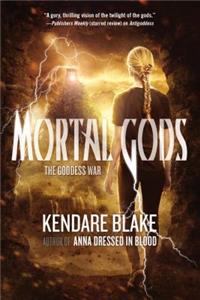 Mortal Gods