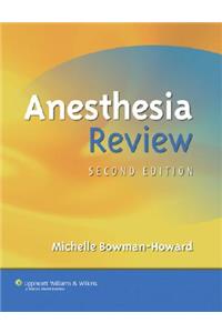 Anesthesia Review