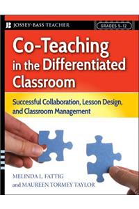 Co-Teaching in the Differentiated Classroom