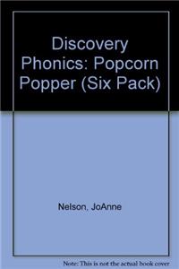 The Popcorn Popper, 6 Pack, Discovery Phonics One