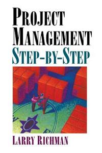 Project Management Step-By-Step