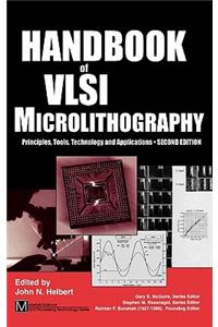 Handbook of VLSI Microlithography