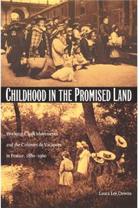 Childhood in the Promised Land