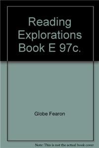 Reading Explorations Book E 97c.