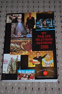 British Film Institute Film and Television Handbook 1993