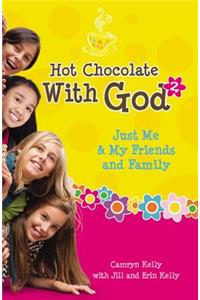 Hot Chocolate with God 2