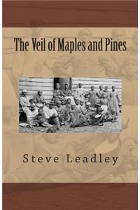 Veil of Maples and Pines