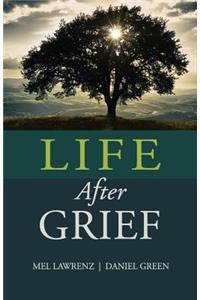 Life After Grief