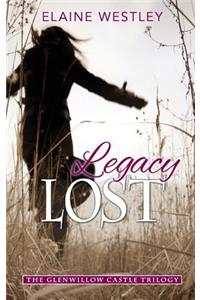 Legacy Lost