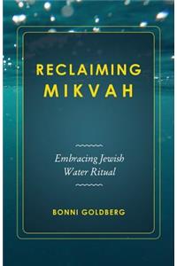 Reclaiming Mikvah