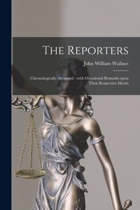 The Reporters