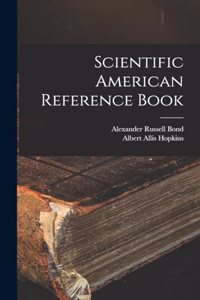Scientific American Reference Book