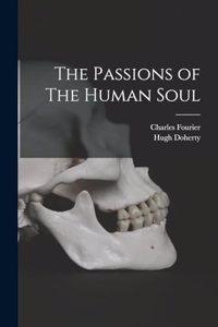 Passions of The Human Soul