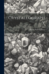 Crystallography