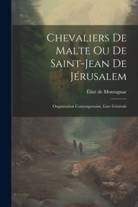 Chevaliers de Malte ou de Saint-Jean de Jérusalem
