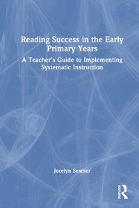 Reading Success in the Early Primary Years
