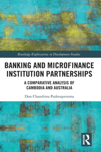 Banking and Microfinance Institution Partnerships