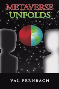 Metaverse Unfolds