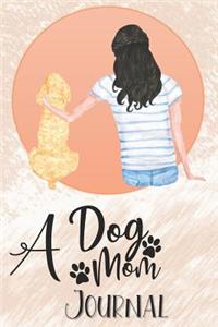 A Dog Mom Journal