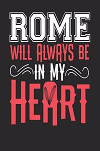 Rome Will Always Be In My Heart