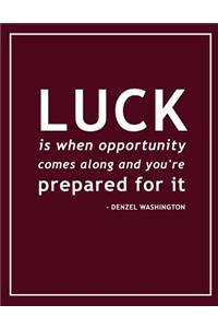 Denzel Washington Movie Quotes Motivational Notebook, Exercise Book & Journal