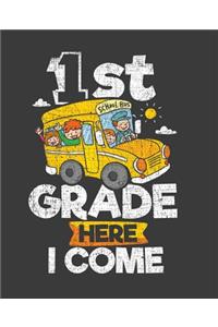 1st Grade Here I Come