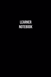 Learner Notebook - Learner Diary - Learner Journal - Gift for Learner