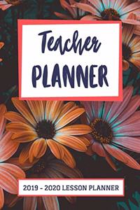 Teacher Planner 2019 - 2020 Lesson Planner