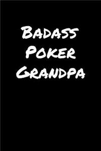 Badass Poker Grandpa