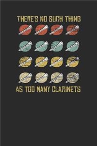 There's No Such Thing As Too Many Clarinet
