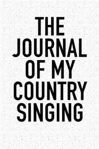The Journal of My Country Singing