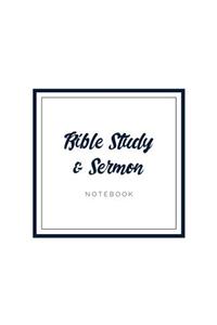 Bible Study and Sermon Notebook
