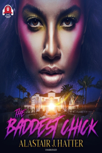The Baddest Chick Lib/E