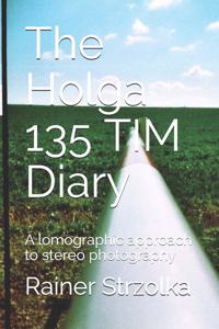 Holga 135 TIM Diary