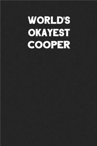 World's Okayest Cooper