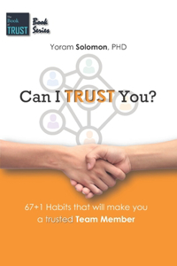 Can I TRUST You?